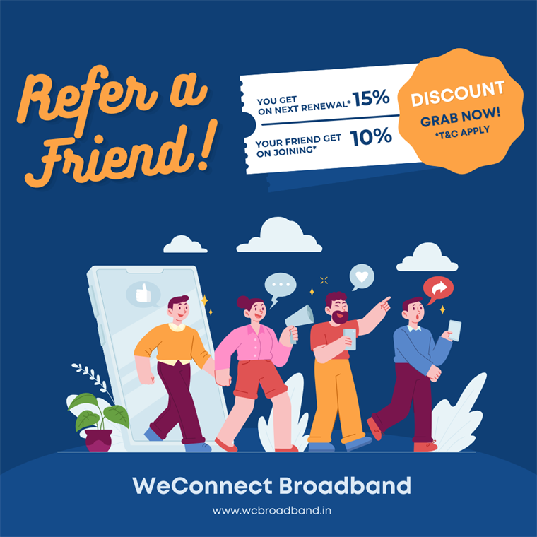 Refer a friend to WeConnect Broadband